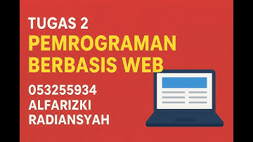 Tugas 2 Pemrograman Berbasis Web 053255934 Alfarizki Radiansyah