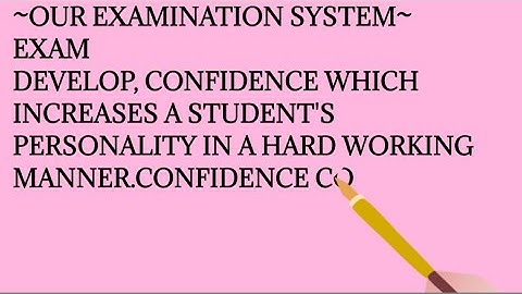 our examination system essay| essay on examination//essay writing//simple essay//typesofexamination