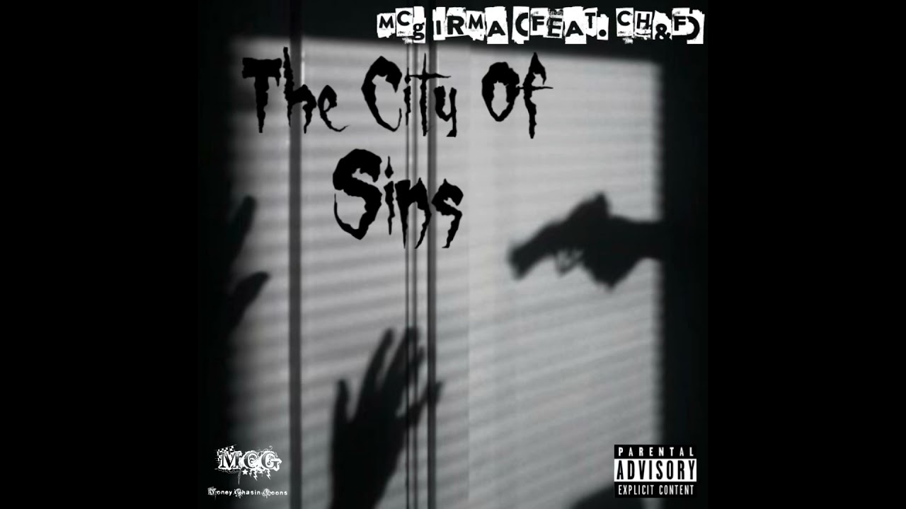 The City Of Sins (Feat. Ch&F) (Prod. 808 Sonic)