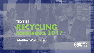 Mattias Wallander (USAGAIN) / Textile Recycling Conference 2017