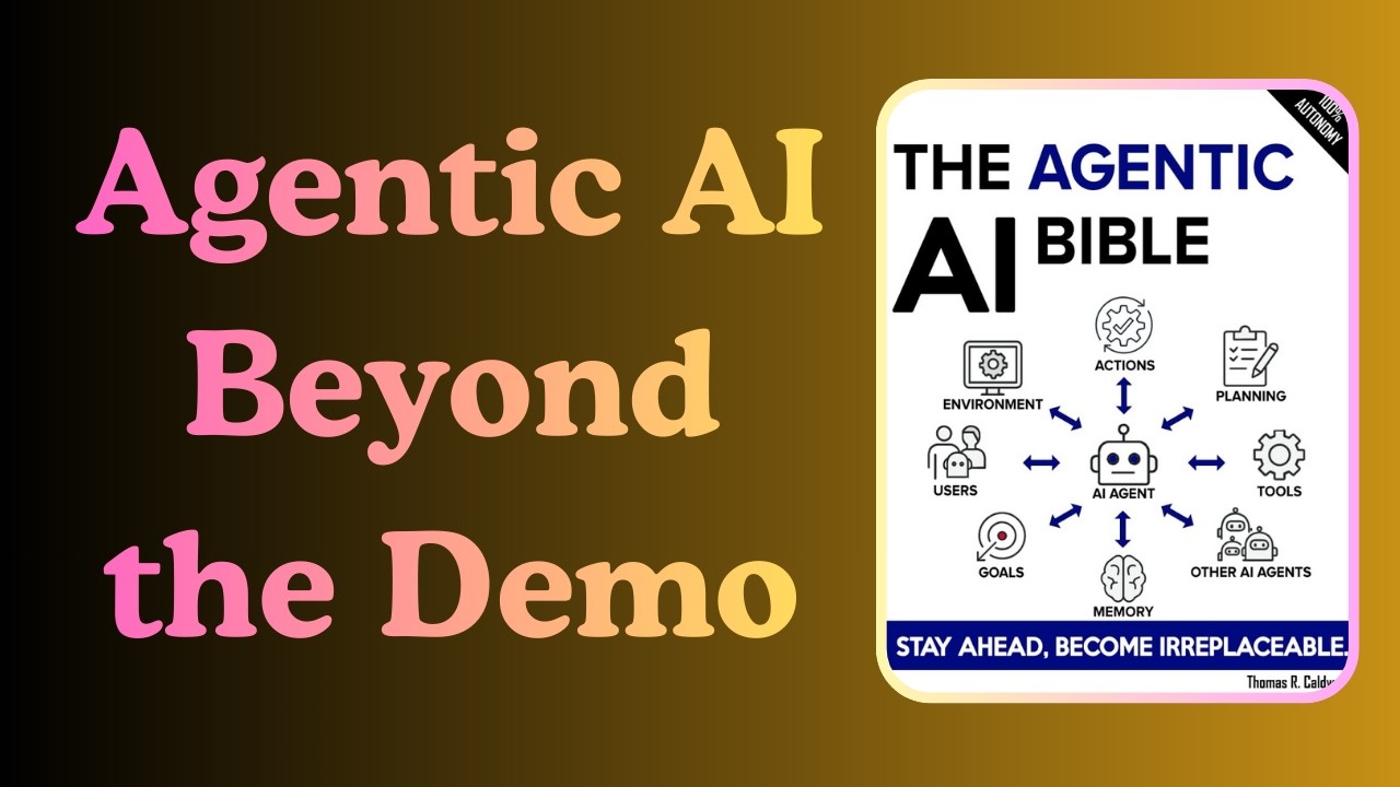 Engineering Agentic AI: Key Lessons from The Agentic AI Bible