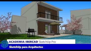 ACADEMIA IBERCAD (2ª Temporada - 8ª Sessão) - SketchUp para Arquitectos