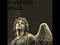 Angelo D - Forbidden Ritual