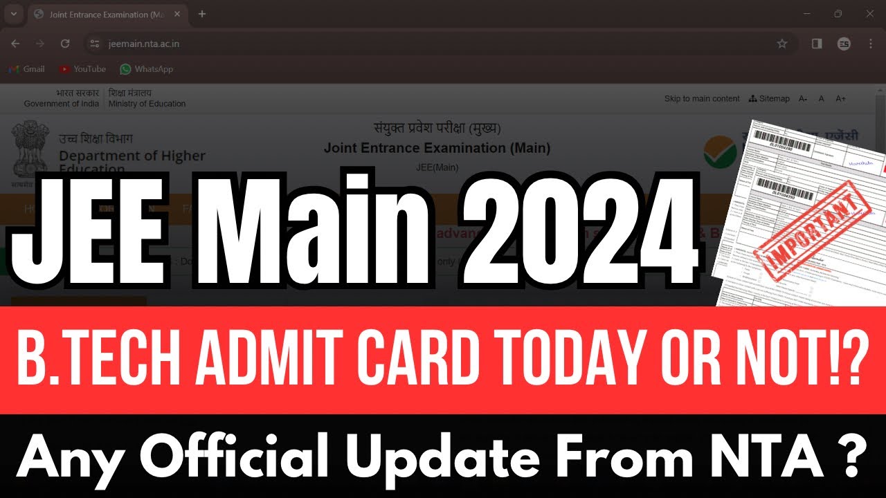 jee-mains-admit-card-2024-b-tech-admit-card-will-release-today-or-not