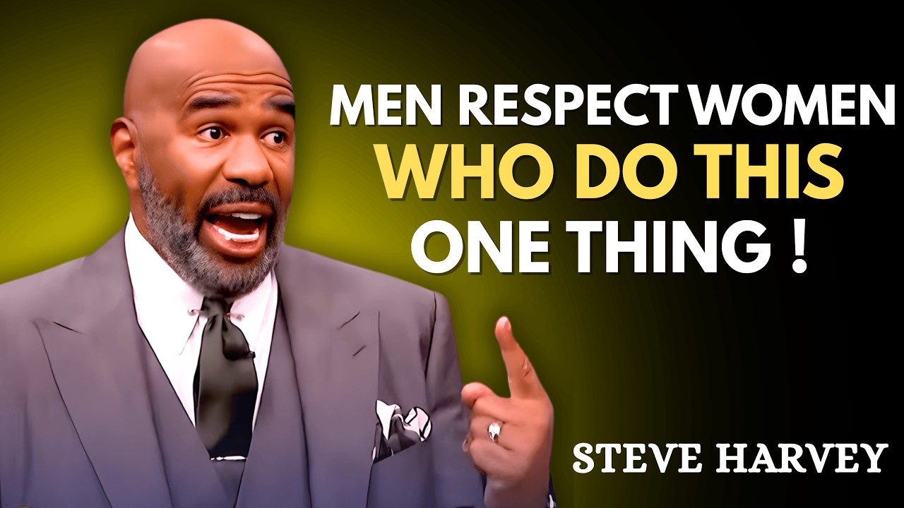 MEN RESPECT WOMEN WHO DO THIS ONE THING 😳🔥 | Steve Harvey Relationship 💬