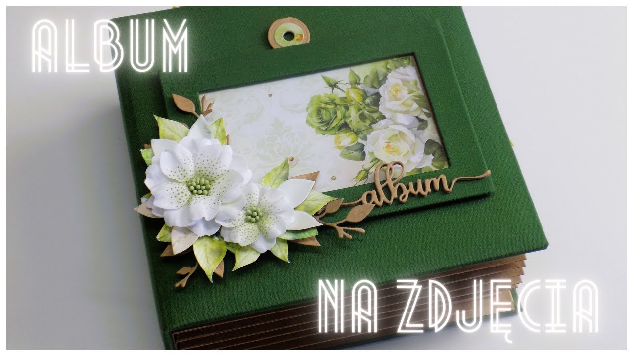 Album na zdjecia/A Day To Remember/Craft O'Clock/TUTORIAL - scrapbooking!!!