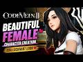 Code Vein II beautiful female character creation Tifa Lockhart look