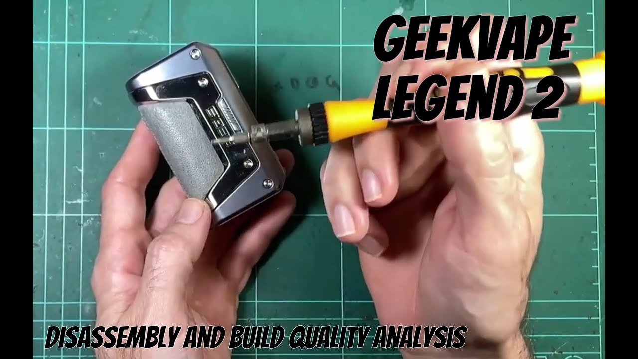 Geekvape Legend 2: Full disassembly, build quality check and comparison to  the OG Legend - YouTube
