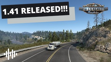 UPDATE 1.41 RELEASED FOR AMERICAN TRUCK SIMULATOR!!! | ATS 1.41 Convoy Update Changelog | Prime News