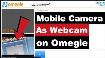 Hoe je een mobiele camera als webcam gebruikt op Omegle op je pc | Omegle gebruikt een mobiele ca...