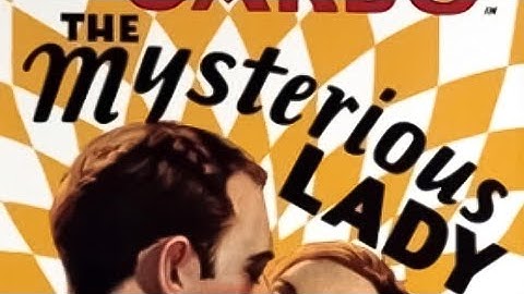 The Mysterious Lady (1928 film)
