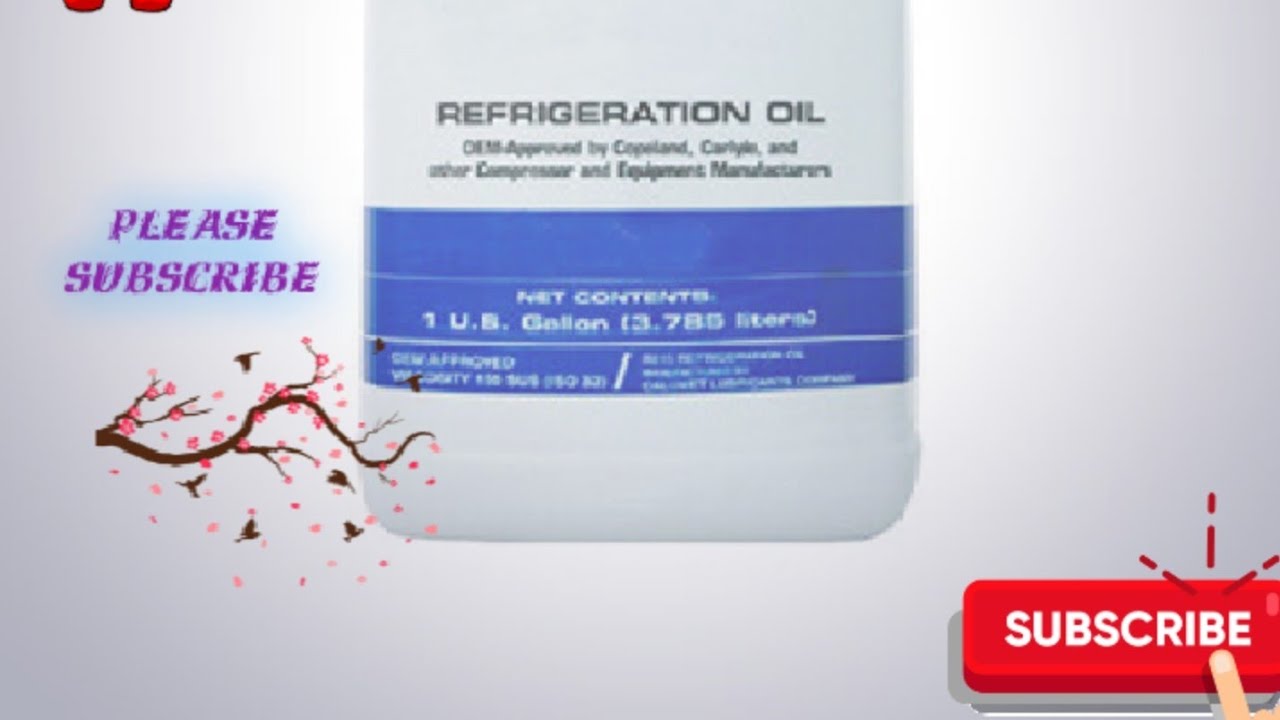 refrigerator compressor oil name YouTube