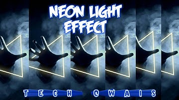 How to Make a Neon Light Effect in Photoshop | Adobe Creative Cloud | Tech Owais |