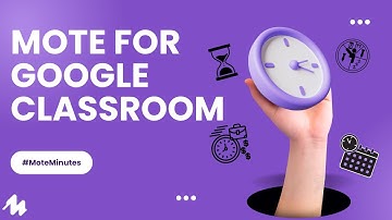 Mote in Google Classroom: Voice Feedback in Assignments! #moteminutes