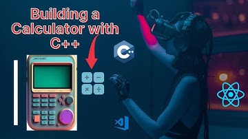 Building a Calculator using C++ full tutorial step by step #coding