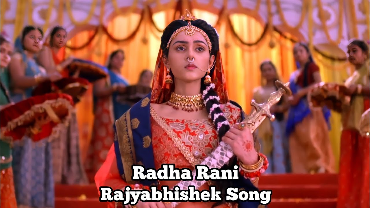 RadhakrishnaRadha Rani Rajyabhishek Song  Radha Rajyabhishek Theme Song