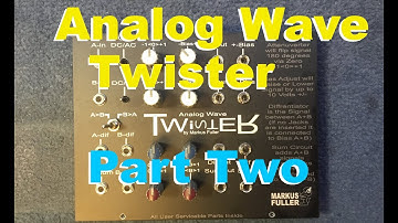 Making the Analog Wave Twister Part 2 for eurorack module