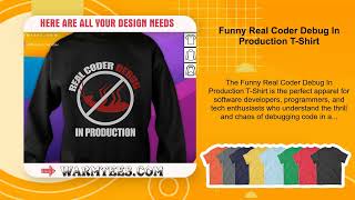 Funny Real Coder Debug In Production T-Shirt