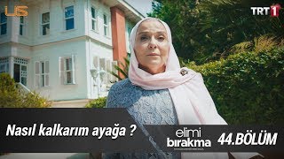 Mucizelere inan… - Elimi Bırakma 44. Resimi