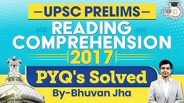 UPSC Prelims 2017 CSAT | Reading Comprehension PYQ