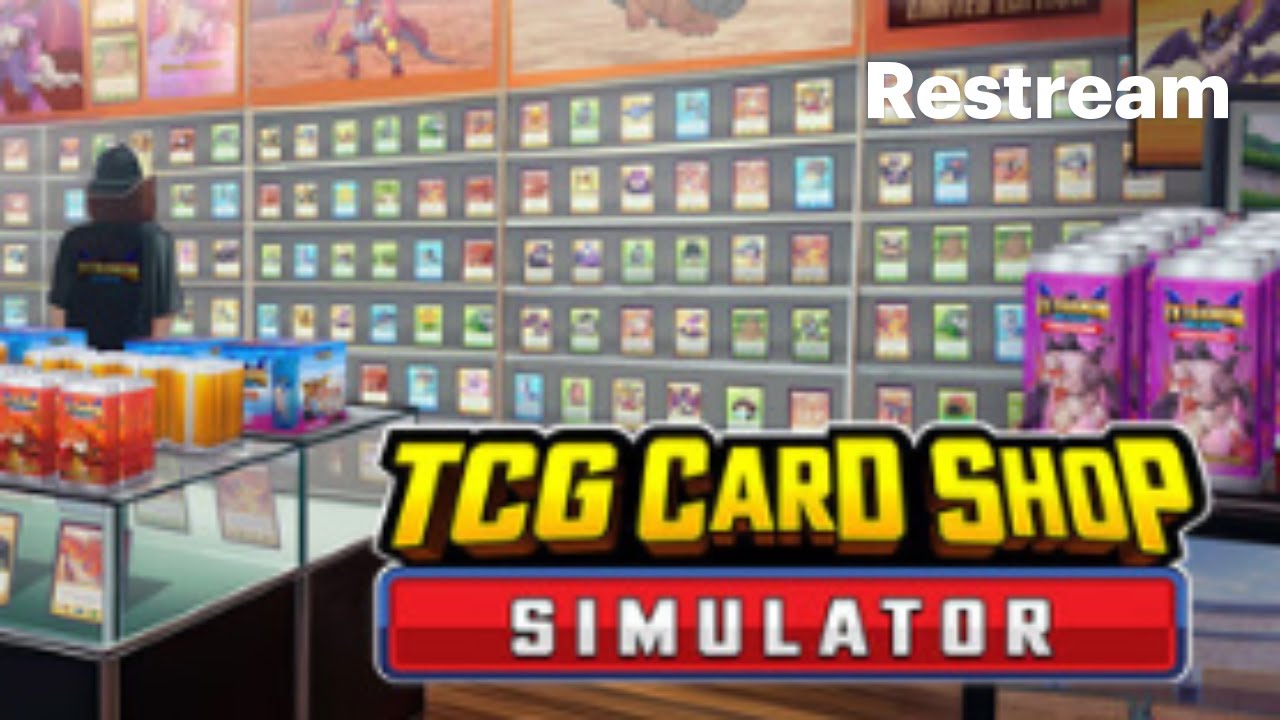 Lets Run A Card Shop In TCG Card Shop Simulator