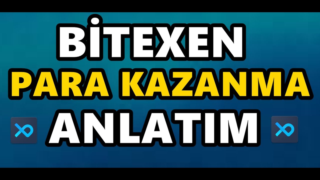 bitexen e kayit ol aninda 110 tl kazan detayli anlatim bitexen exen youtube