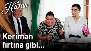 Hicran 92. Bölüm - Keriman Fırtına Gibi...