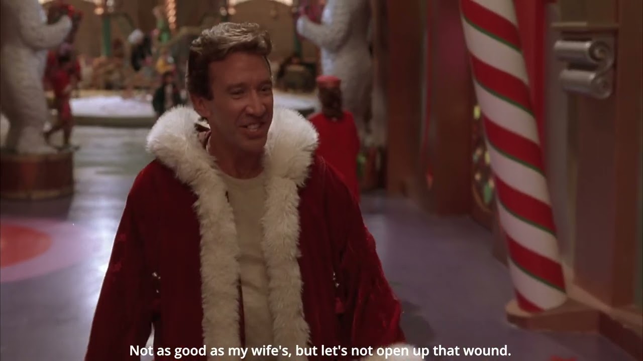 The Santa Clause (1994) I've got a good attorney, not as good as my wife's