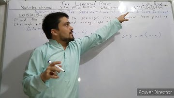 Coordinate Geometry | Point Slope Form | XI Comm. & B.Com-I B.Math | Maths | Sir Ali Ahmed | Lec 14