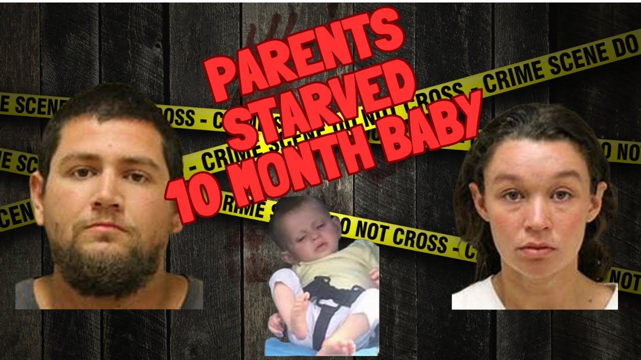 Cruel parents starved their 10 month old baby | Seth Welch | Tatiana Fusari | True Crime Story