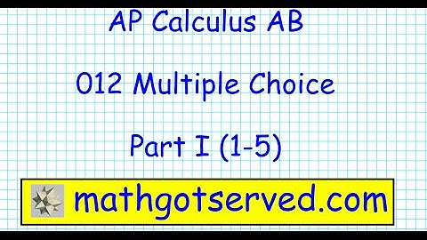 Ap Calculus AB Multiple Choice 012 number 1 5 practice differentiation limits continuity