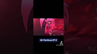 Sir Pentious scene ep 8 hazbin hotel clips