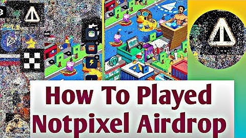 How to Played Notpixel Airdrop & Claim Free Tokens
