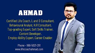 Life Coach Ahmad | Know Your Coach | Know Ahmad | Elevator Speech | Soft Skills Trainer | Coaching. screenshot 4