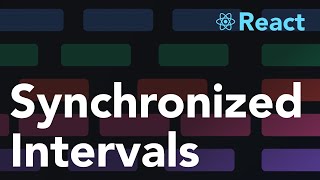 Synchronizing intervals in React