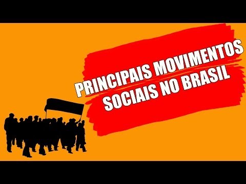 PRINCIPAIS MOVIMENTOS SOCIAIS