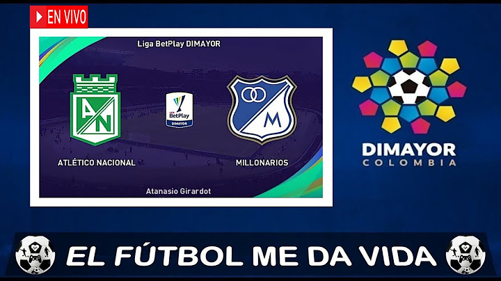 ATLÉTICO NACIONAL vs  MILLONARIOS FC 🔴 EN VIVO 🏆 Liga BetPlay Dimayor ⚽ #pes2021 #futbolcolombiano