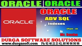Oracle Tutorial || online training|| Adv Sql | Indexes Part - 4 by basha