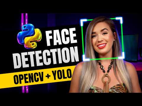 Thumbnail for Python Face Detection from Scratch (OpenCV  + YOLO + Webcam)