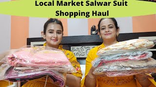 Local Market Salwar Suit Shopping Haul ft . Mom / We Bought 7 Suits / SWATI BHAMBRA