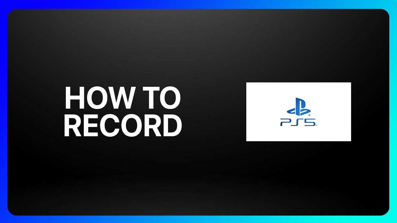 How To Record On Ps5 Tutorial - YouTube