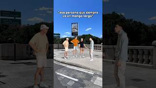 ESA PERSONA QUE SIEMPRE VA EN MANGA LARGA 🥵 #shorts