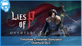 Lies of P Overture DLC - Playthrough Live Stream