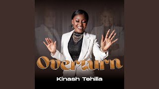 OVERTURN - Kinash Tehilla
