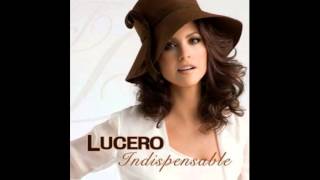 Lucero - Duena De Tu Amor (Album version)