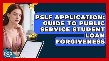 PSLF Application: Guide To Public Service Student Loan Forgiveness - The Student Loan Pros