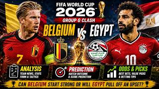 Belgium vs Egypt Prediction 2026 | FIFA World Cup Group G, Preview, Best Bets, Odds & Picks ⚽🏆