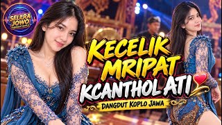 Dangdut Koplo Jawa | Kecelik Mripat Kcanthol Ati | asik kanggo jogetan lurr 