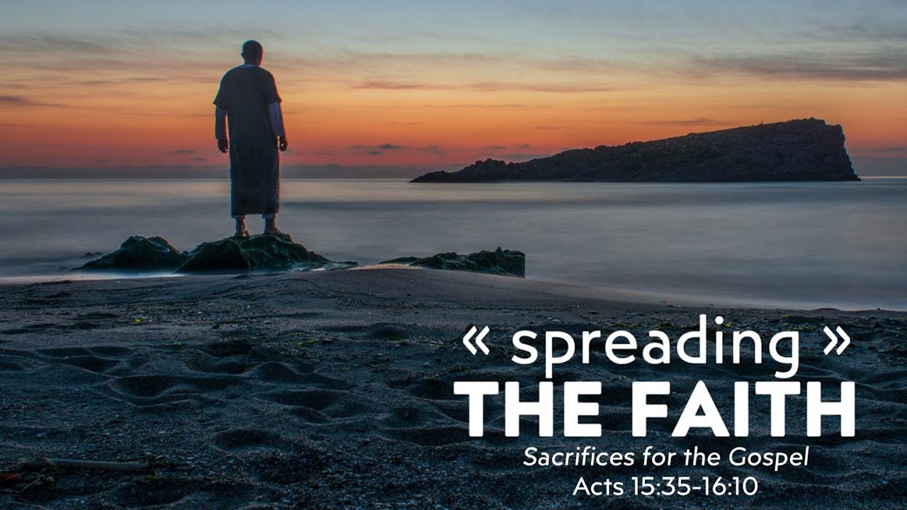 Sacrifices for the Gospel | Acts 