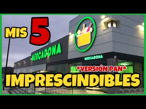 MERCADONA 5 IMPRESCINDIBLES *Version Pan*